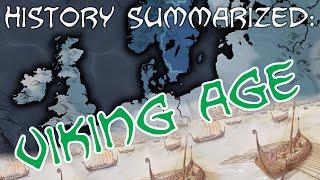 History Summarized The Viking Age