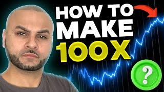 HOW to MAKE 100X In Crypto ALT COINS in 2024