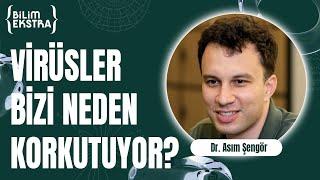 Koronadan neden artık korkmuyoruz?   Dr. Asım Şengör ile Bilim Ekstra