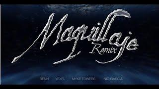 Renn Yexel Myke Towers Nio Garcia- MAQUILLAJE REMIX Official Lyric Video