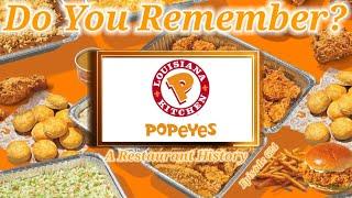 Do You Remember Popeyes Louisana Kitchen?  A Restaurant History