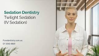 Twilight Sedation Dentist in Brisbane