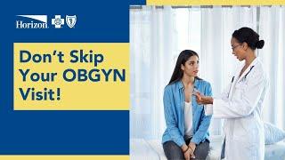 Dont Skip Your OBGYN Visit