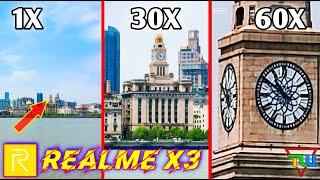 Realme X3 Camera Test  Realme 3X Zoom Test 60X Zoom Test Realme X3 SuperZoom Camera Review