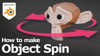 Blender make object spin for rotation animation