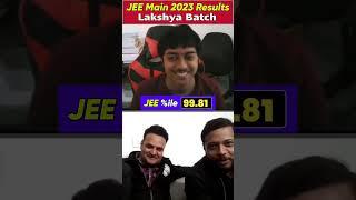 Lakshya Batch से Score किया 99.81%ile in JEE MAIN 1st Attempt #JEEmainResults2023PW