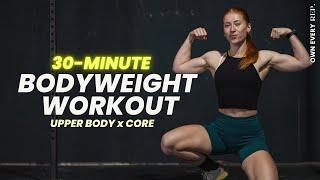 30 Min. Upper Body Bodyweight x Core  Functional Workout  Follow-Along No Talking