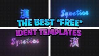 THE MOST *UNIQUE* FREE IDENT Templates Free Project File