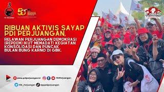 Relawan Repdem  Ikut Memadati Kegiatan Konsolidasi dan Puncak Bulan Bung Karno di GBK