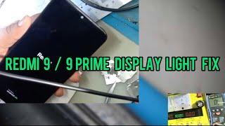 Redmi 9  9 prime  display light fix