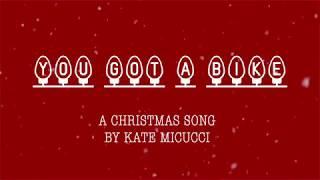 You Got a Bike - Kate Micucci - Lyric Video