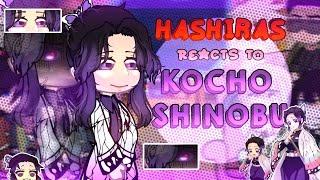 Hashiras Reacts To Kocho Shinobu MANGA SPOILERS 𝗚𝗖𝗥𝗩 19  𝗞𝗡𝗬  𝗕𝘆 𝗺𝗼𝗰𝗵𝗶𝗶シ︎