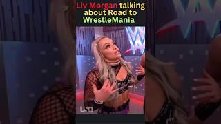 Liv Morgan explaining about road to WrestleMania ️#youtubeshorts #wwe #livmorganwwe