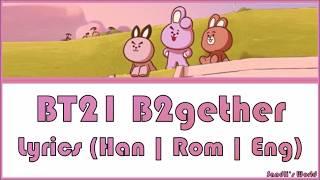 BT21 B2gether Lyrics Han  Rom  Eng Sandlis World