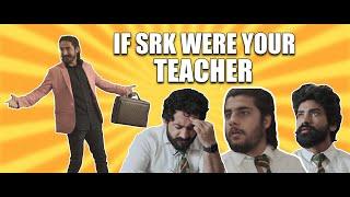 If SRK Were Your Teacher  Pakistan  Our Vines  Rakx Production