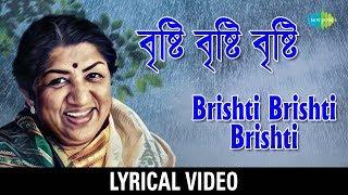 Bristi Bristi Bristi with lyric  বৃষ্টি বৃষ্টি বৃষ্টি  Lata Mangeshkar