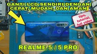 Cara Ganti Lcd Hemat Biaya dan Hasilnya Memuaskan. Realme 5  5 Pro.