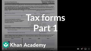 What are tax forms? Part 1  Taxes and tax forms  Financial Literacy  Khan Academy