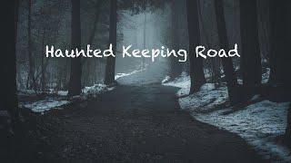 The Legend of Keeping Road - Canadas Most Haunted Road