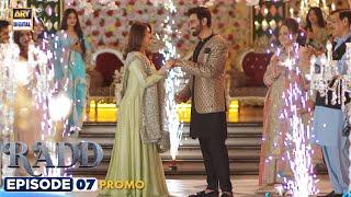 Radd Episode 7  Promo  Digitally Presented by Happilac Paints  ARY Digital