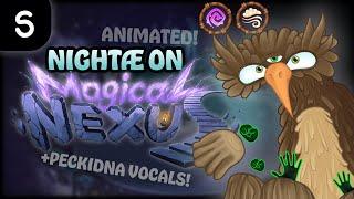 ANIMATED NIGHTAE on MAGICAL NEXUS - My Singing Monsters