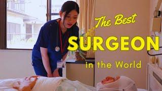 The Best SURGEON in the World