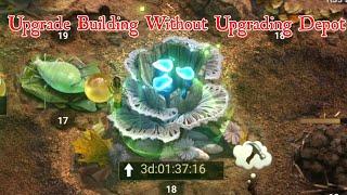 How to Upgrade any building without upgrading depot  The Ants Underground Kingdom