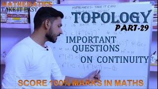 Topological space Important questions on continuity Mathematics for M.A M.sc by Vibhor tyagi