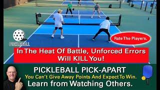 Pickleball Insight How Unforced Errors Can Decide Close Games Learn By Watching Others