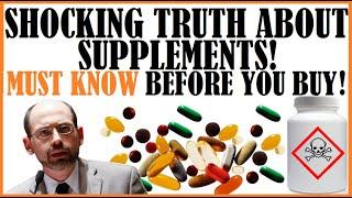 Shocking Truth About Supplements MUST KNOW Before You Buy