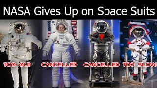 Why NASA Will Pay $3.5Billion to Rent Space Suits Instead Of Building Their Own.