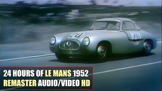 HD 1952 24 Hours of Le Mans Circuit de la Sarthe REMASTER AUDIOVIDEO