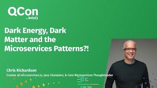 Dark Energy Dark Matter and the Microservices Patterns?