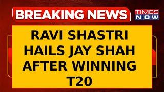 Ravi Shastri Hails Jay Shah After Winning Of T20 World Cup  Breaking News