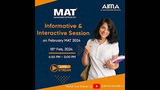 MAT February 2024 Informative & Interactive Session