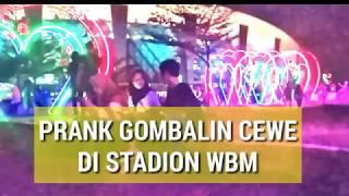 BAPER GOMBAL CEWE PRANK 