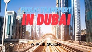 Your Guide to Public Transport in Dubai