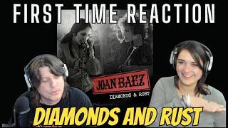JOAN BAEZ FIRST TIME COUPLE REACTION to Diamonds and Rust  The Dan Selection