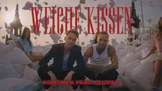 Kontra K feat. Clueso - Weiche Kissen Official Video