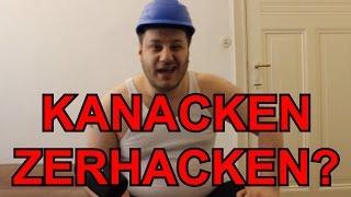 KANACKEN ZERHACKEN ? - Kazim Akboga