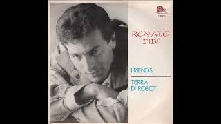 Renato Dibì - Friends Italo-Pop Ballad