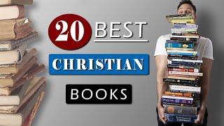 20 BEST CHRISTIAN BOOKS of all time