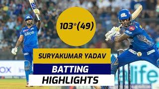 suryakumar yadav century  suryakumar yadav batting highlight  sky 103 runs in 49 balls  mi vs gt