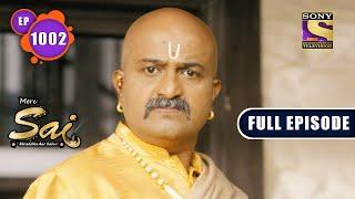 Mere Sai - Brothers Reunite - Ep 1002 - Full Episode - 12th  Nov 2021