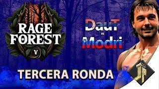 Showmatch - Dogao vs Miguel  Rage Forest V - DauT vs Modri TERCERA RONDA