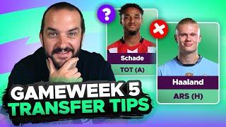 IGNORE HAALAND?   FPL TRANSFER TIPS  GAMEWEEK 5  Fantasy Premier League Tips 202425