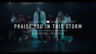 Casting Crowns - Praise You In This Storm Live from YouTube Space New York