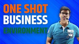 Business environment  Detailed One shot  class 12 Business studies for Pre Board & Boards 2024.