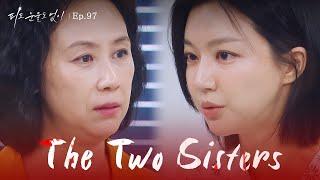 Liver Donor The Two Sisters  EP.97  KBS WORLD TV 240618