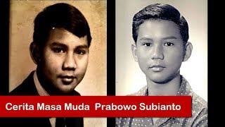 Ngintip Masa Muda Prabowo Subianto